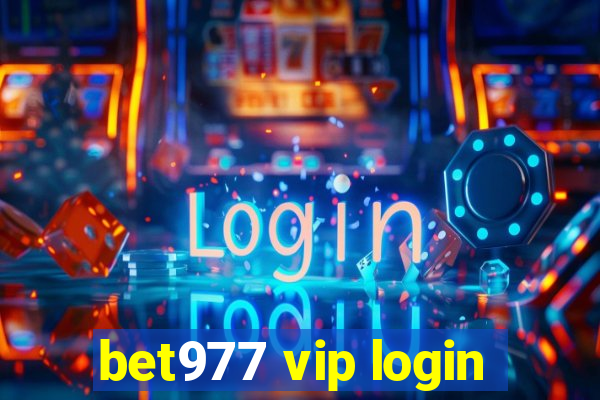 bet977 vip login